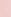 DUSTY PINK